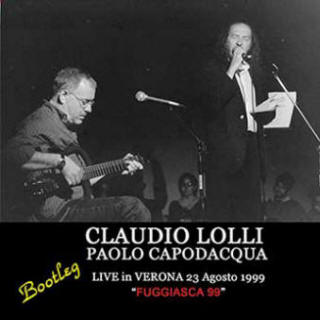 Bootleg Live Claudio Lolli in concerto a Verona 1999