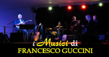 i Musici di Francesco Guccini in concerto alla quinta Rassegna Storica e Nuova Canzone d'Autore - Ferrara 2016
